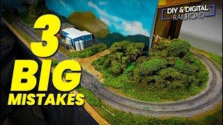 3 BIG MISTAKES I see Model Railroaders make ALL THE TIME