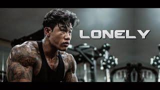 LONELY - GYM MOTIVATION 