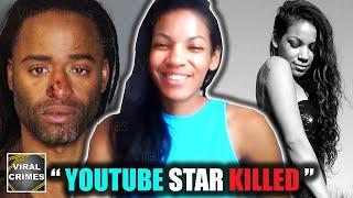 Youtube Star Killed By Obsessed Ex-Boyfriend | The Tamisha Evette Ridge Story