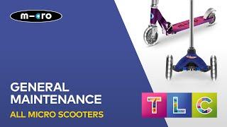 General Maintenance for all all Micro Scooters