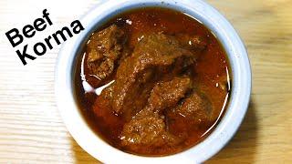 Beef Korma - Easy Step by Step Korma Recipe | Beef Recipe