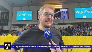 CHI SI RIVEDE! | André Heller a Trento per il derby dell'A22: "Trento sempre nel mio cuore"