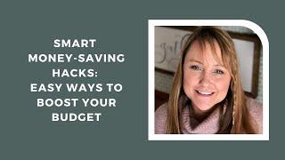 Season 4- Episode 39: Smart Money-Saving Hacks: Easy Ways to Boost Your Budget