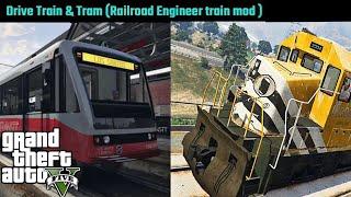 How to Drive Trains & Trams? | Railroad Engineer Train Mod | How to drive Trains in GTA5? | Hindi |