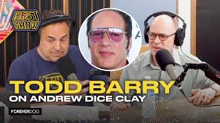 Todd Barry on Andrew Dice Clay