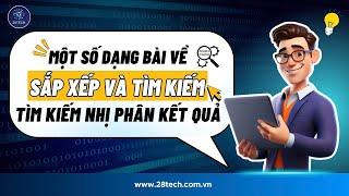 [CTDL & GT]. Một Số Dạng Bài Về Sắp Xếp Và Tìm Kiếm - Tìm Kiếm Nhị Phân Kết Quả