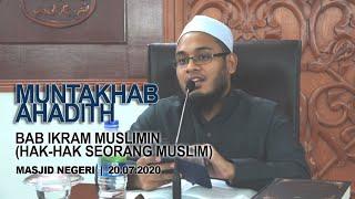 MAULANA MUHAMMAD ABDULLAH ᴴᴰ - MUNTAKHAB AHADITH (Hadith² Bab Ikram Muslimin) 20072020