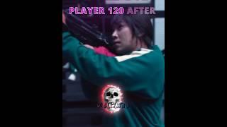 Player 120 Before & After  #edit #trollface #squidgame