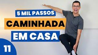 CAMINHADA EM CASA 11 | 5 MIL PASSOS COMPROVADOS | Nível 3 e 4 | Exercício sem impacto para emagrecer