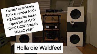 MUSIC PART: Maria 350 Aurender N20 Clock Sync with LHY SW10 and Open Baffle HEADquarter Audio