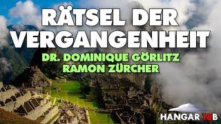 Rätsel der Vergangenheit - Dr. Dominique Görlitz & Ramon Zürcher