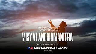 Tantara Malagasy - MISY VE ANDRIAMANITRA ( Tantaran'i Radio VIVA) Tantara Indray Mihaino