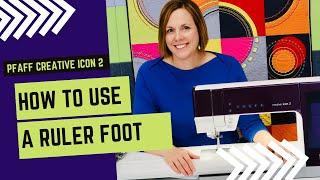 PFAFF creative icon 2 Ruler Work Foot
