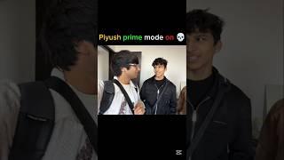 Piyush prime mode on ️ #piyush edit #shortsfeed #shorts #shortvideo #ytshorts #kunaljoshi #editing