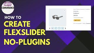 How To Customise your Woocommerce website | Add a Flexslider  | Wordpress & Elementor tutorials