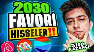 UZUN VADELİ HİSSE SENETLERİ! 2030 ABD Hisse Önerileri | NASDAQ Hisse Öneri