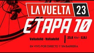 VUELTA A ESPAÑA - ETAPA 10 - 25KM - CONTRARRELOJ  en Directo y Sin Barrera  #NarradoresDeAmerica