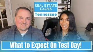 What To Expect On Test Day - Tennessee Real Estate Exams