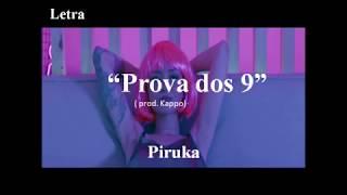 Prova dos 9 - Piruka | Letra