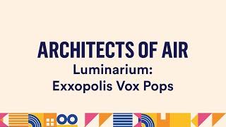 Architects of Air: Exxopolis and Katena. Nottstopping festival