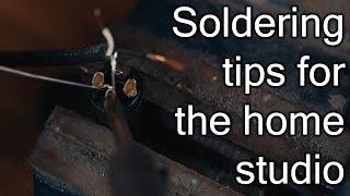 Soldering Tips for the Home Studio | SpectreSoundStudios TUTORIAL