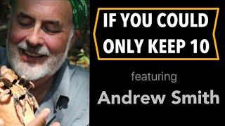 IF YOU COULD ONLY KEEP 10 TARANTULAS | Episode 10 - Andrew Smith