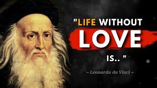 Leonardo da Vinci: 28 Quotes You Must Remember | Motivational Speech