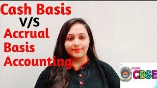 Cash Basis V/S Accrual Basis Accounting