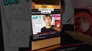 pewdiepie's art process... #art #drawing #digitalartist #artist #artprocess #anime