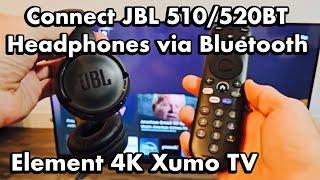 Element 4K Smart Xumo TV: How to Connect JBL Tune 510BT/520BT Headphones via Bluetooth