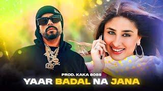 YAAR BADAL NA JANA X BOHEMIA | MEGA RAP MIX | PROD. BY KAKA 808s