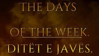 The days of the week.