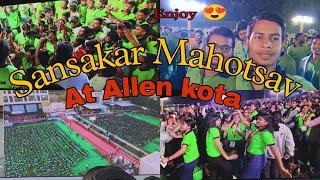 Allen Sansakar Mahotsav kota | Allen students togather | Full enjoy  |Rishabh mishra neet