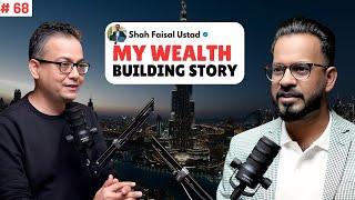 How I Became Financially Independent To Live In Dubai? | Wali Khan