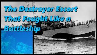 The Fiercest Baby Ship in the US Navy | USS Samuel B. Roberts (DE-413) | History in the Dark