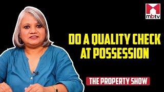 Do a quality check at possession (The Property Show- S01E57)