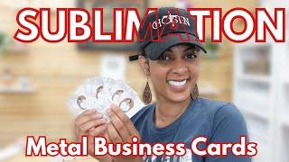 How To Sublimate Metal Business Cards | Make Them Yourself Better & More Professional!