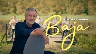 Miroslav Škoro - Baja (Official video 4k)