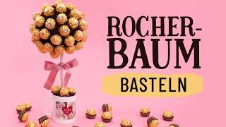 Ferrero Rocher Baum basteln  Süßigkeitenbaum als Geschenk 