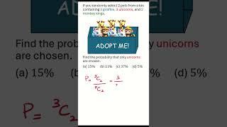 Unicorn's Probability| Algebra #roblox #adoptme #maths #education #gaming #algebra #exam  #games