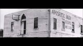 The History of Apostolic Pentecostalism