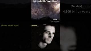 Milky way Andromeda collision