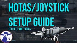 How to Set Up Joystick / HOTAS in War Thunder - Guide For Jets & Props