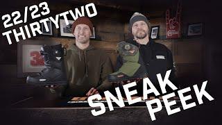 22/23 Thirtytwo Sneak Peek