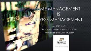 Time Management IS Stress Management
