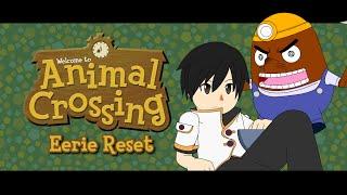 Animal Crossing - Eerie Reset