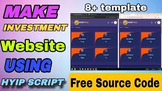 How To Make Complete HYIP Investment Website With Admin Panel ll Hyip Php Source Code Free Download