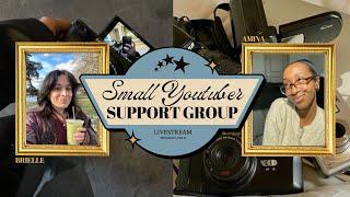 small youtuber support group livestream with Amina!  *youtube advice*