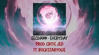 SecDann - Everyday (Ft. RockstarYogie)