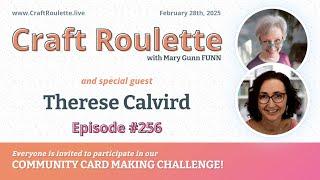 Craft Roulette Episode #256 featuring Therese Calvird (@lostinpaper)